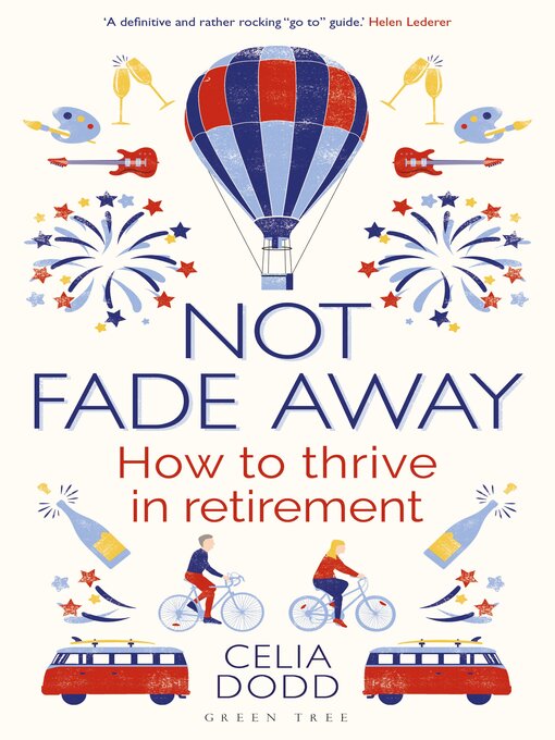 Title details for Not Fade Away by Celia Dodd - Available